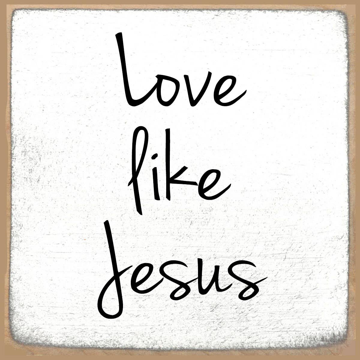 4X4-712 Love like Jesus