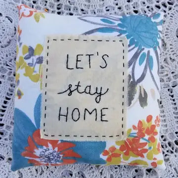 Let's Stay Home Pillow