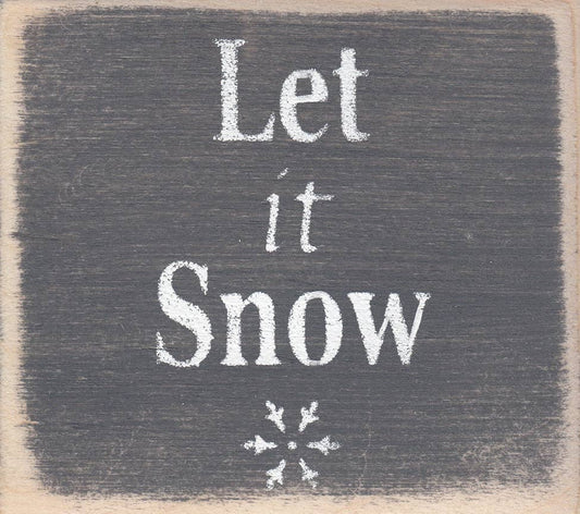 WB310 Let It Snow