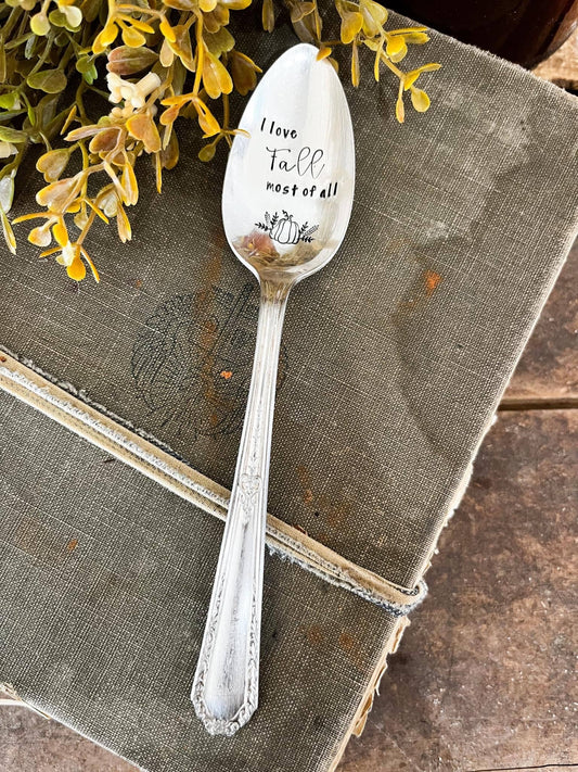 I Love Fall Most Of All Vintage Stamped Spoon