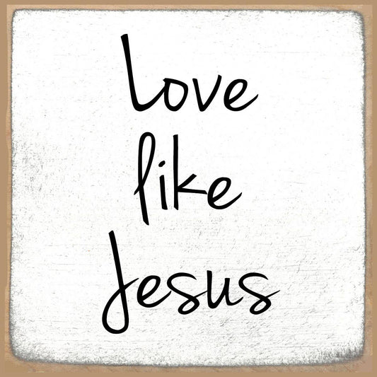 4X4-712 Love like Jesus