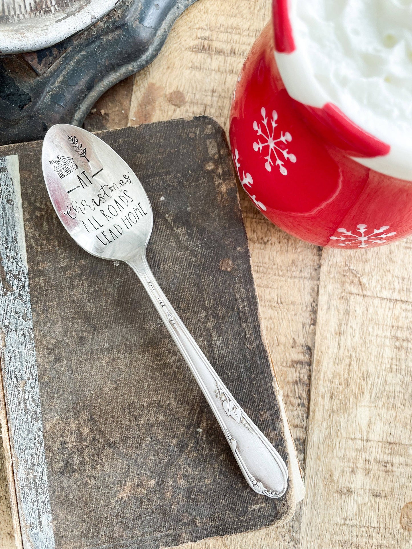 At Christmas All Roads Lead Home Vintage Stamped Spoon