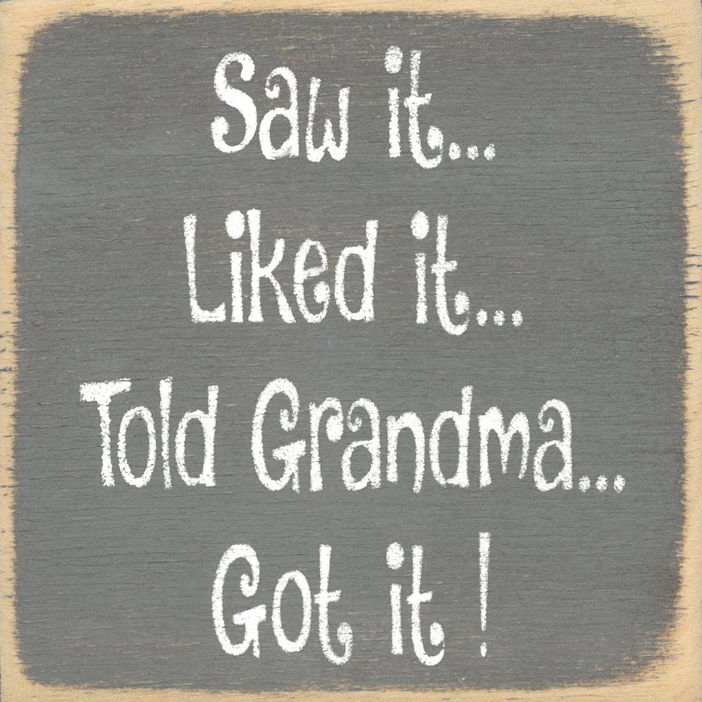 5X5-121 Told Grandma