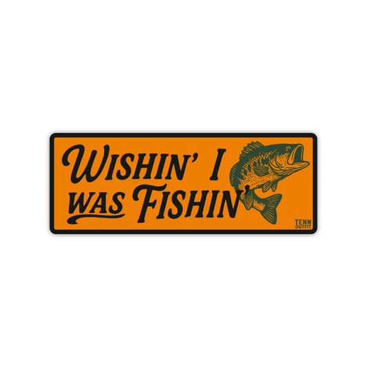 Wishin' I Was Fishin' / Bass Sticker