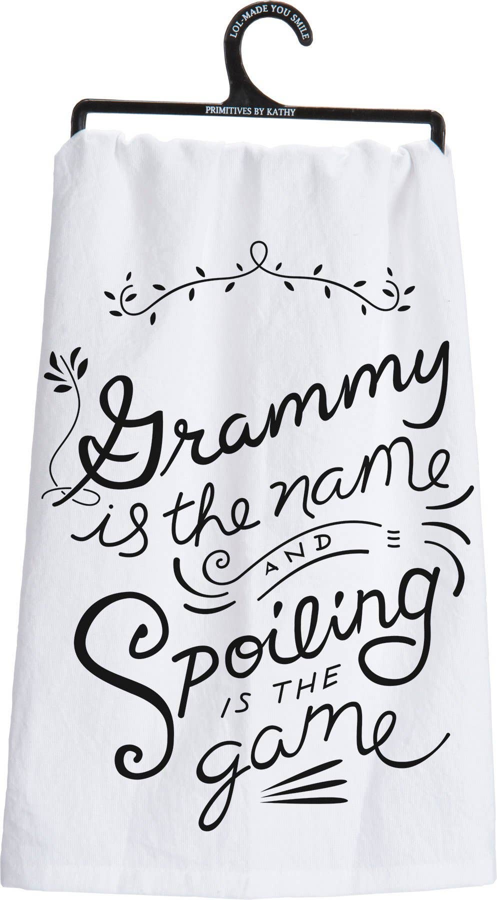 Grammy Is The Name Spoiling Kitchen Towel