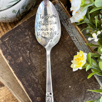 Teachers Plant The Seeds Of Learning Vintage Stamped Spoon