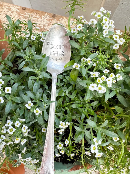 It’s A Good Day To Be Happy Vintage Stamped Spoon